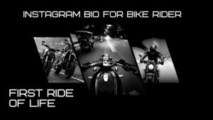 Instagram bio for bike rider